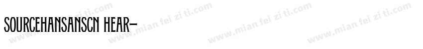 sourcehansanscn hear字体转换